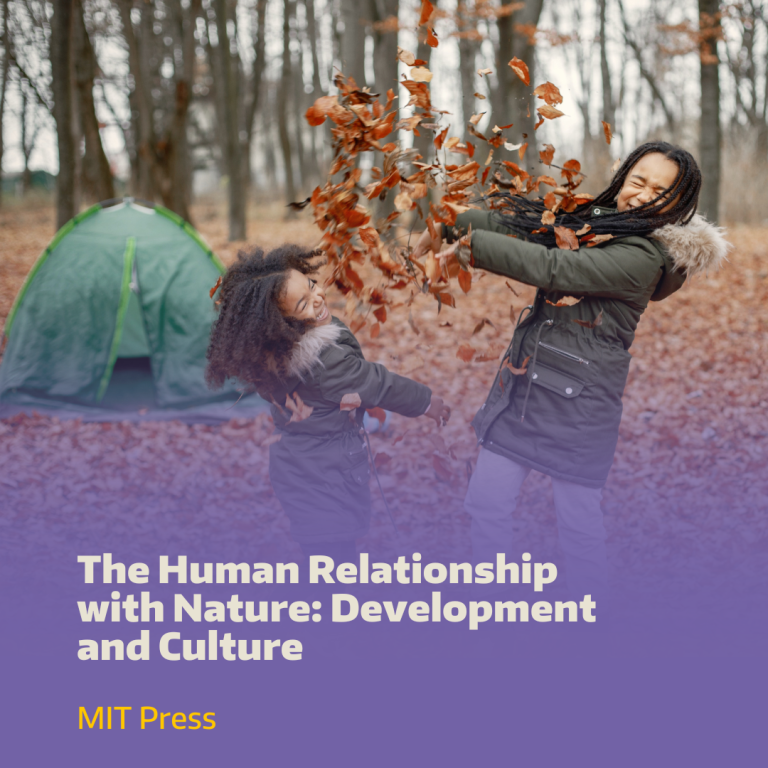 The Human Relationship with Nature: Development and Culture | Nature ...