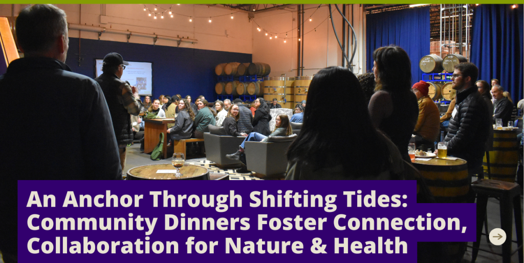 A group of 70 people gathers for the October 2025 Nature and Health Community Dinner